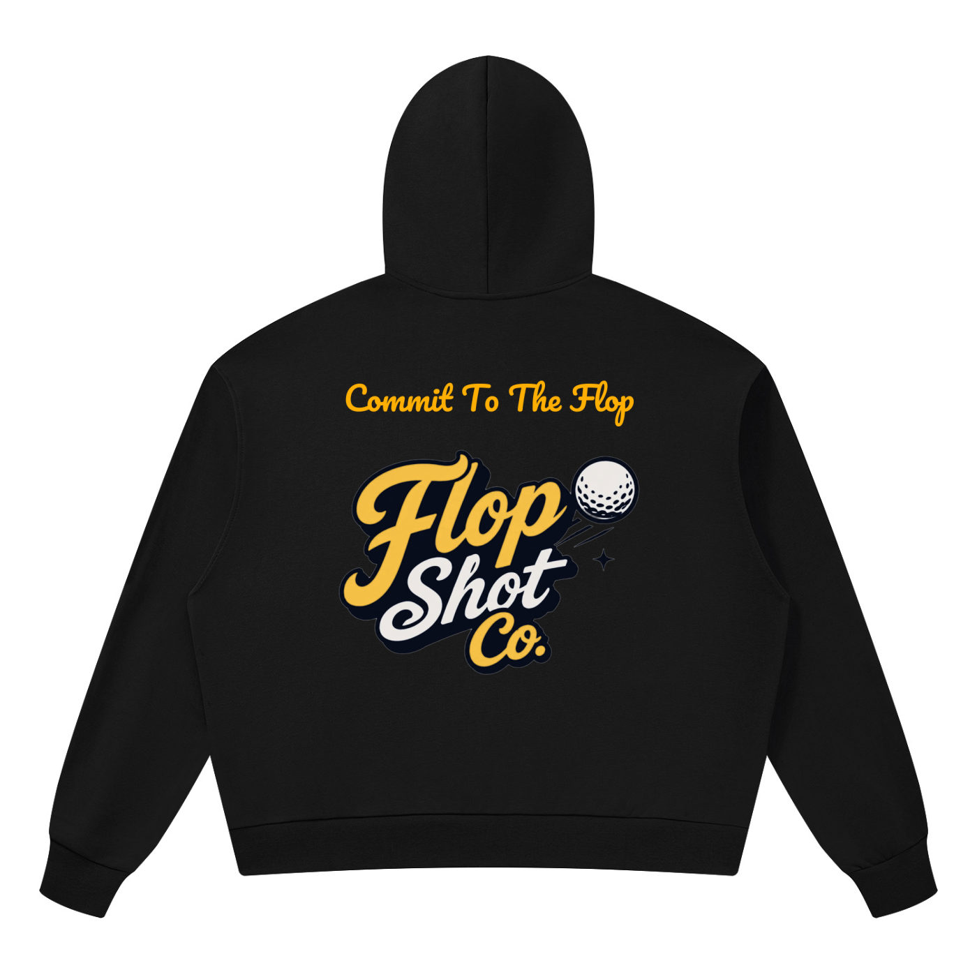 Commit To The Flop Custom Hoodie